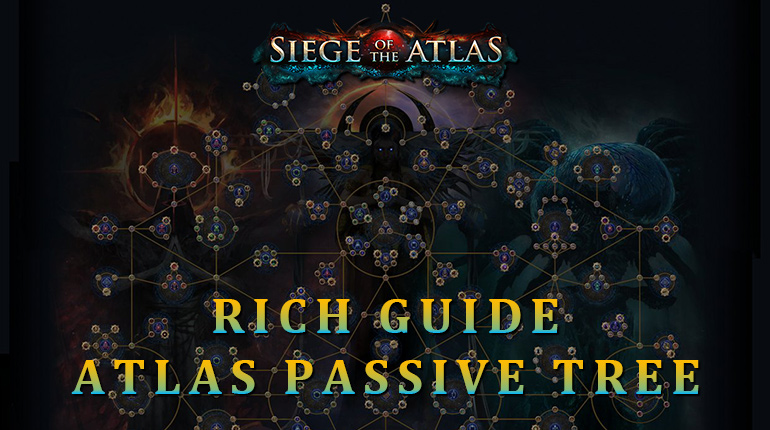 okaymmo:Best Atlas Passive Tree Guide and Get Rich Fast